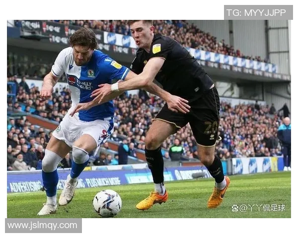 布莱克本迎战维拉争夺英冠积分榜重要位置的激烈对决